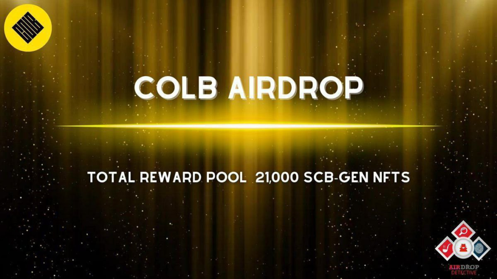 🚨 Airdrop: Colb Finance 
🔥 Total Rewards: 1000 SCB-Gen 1 NFTs + 5000 SCB-Gen 2 NFTs + 15000 SCB-Gen 3 NFTs
🤑 Refer: Top 500 Referrals will receive a share of 1000 SCB-Gen 1 NFTs
🛃 Info: Website (https://www.colb.finance/) | Waitlist (https://app.deform.cc/form/7de684bc-f60a-4265-a1af-ee8180169bdc)
🚧 Rating: ⭐️⭐️⭐️⭐️⭐️ 
📛 Winners : 21000 Random + Top 500 Referrals 
🤖 Airdrop Link : https://t.me/ColbAirdropBot
===========================
📝 Tasks:
🔘 Join their Waitlist 
🔘 Join Telegram Group 
🔘 Follow on Twitter 
🔘 Submit your Polygon (MATIC) wallet
===========================
📅 End Date: 30 August 2033
🚀 Distribution Date: Before December 30th , 2023
🔴 Note: Please do your own research (DYOR) before joining to any airdrops project, also airdrop is 100% free. Don't send any fee or penny for receiving airdrop token.